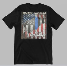 Load image into Gallery viewer, Salute The Flag, Back The Badge