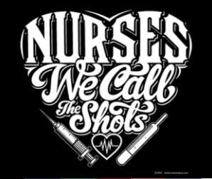 Nurses We Call The Shots